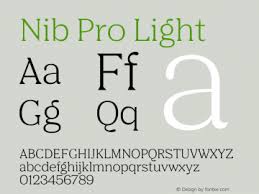 Шрифт Nib Pro